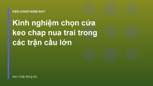 Read more about the article Kinh nghiệm chọn cửa keo chap nua trai trong các trận cầu lớn