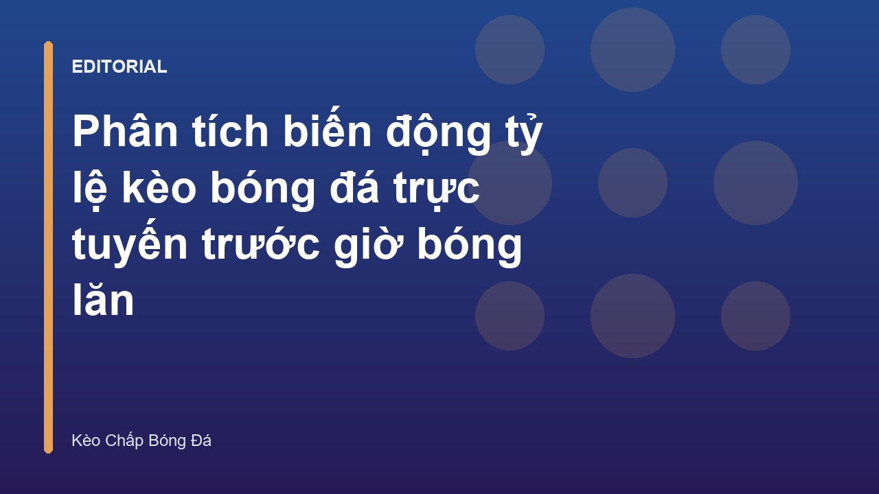 Biểu đồ biến động tỷ lệ kèo bóng đá